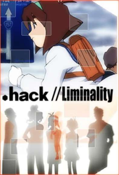.хак//Лиминалити / .hack//Liminality