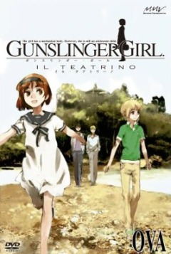 Школа убийц OVA / Gunslinger Girl: Il Teatrino OVA